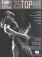 HL00102519 - Tab+: 25 Classic Rock Songs - Tab. Tone. Technique