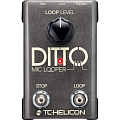 TC HELICON DITTO MIC LOOPER напольная вокальная педаль эффектов, лупер